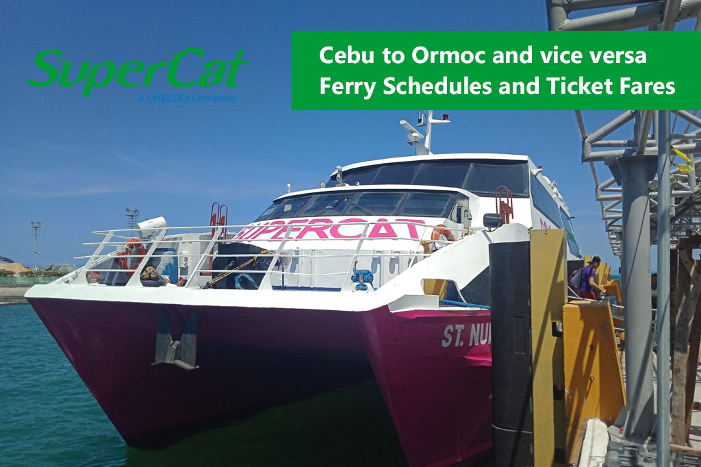 Cebu to Ormoc and v.v.: SuperCat Schedule, Fare Rates & Booking