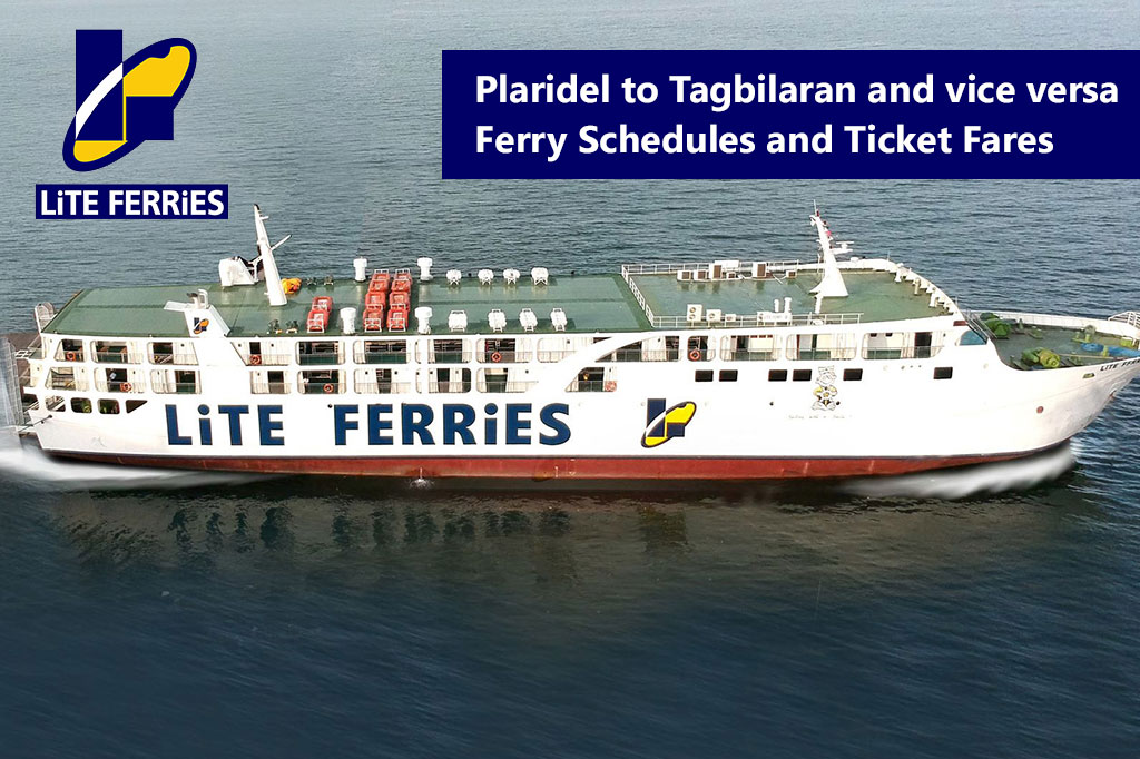 2020 Lite Ferry Plaridel-Tagbilaran: Schedule, Ticket Fare & Booking