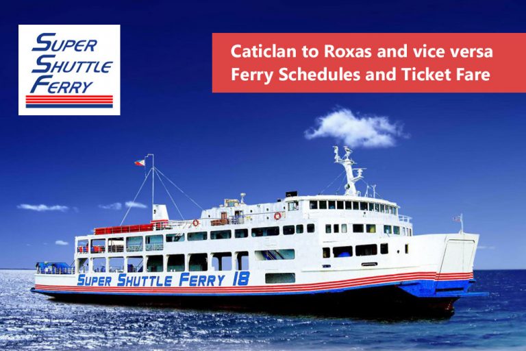 Caticlan to Roxas and v.v. Super Shuttle Ferry Schedule & Fares