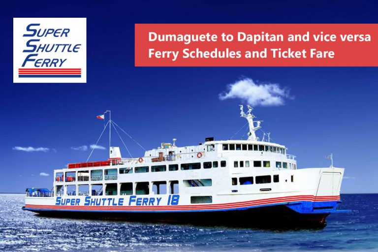 Dumaguete to Dapitan and v.v.: Super Shuttle Ferry Schedule & Fares