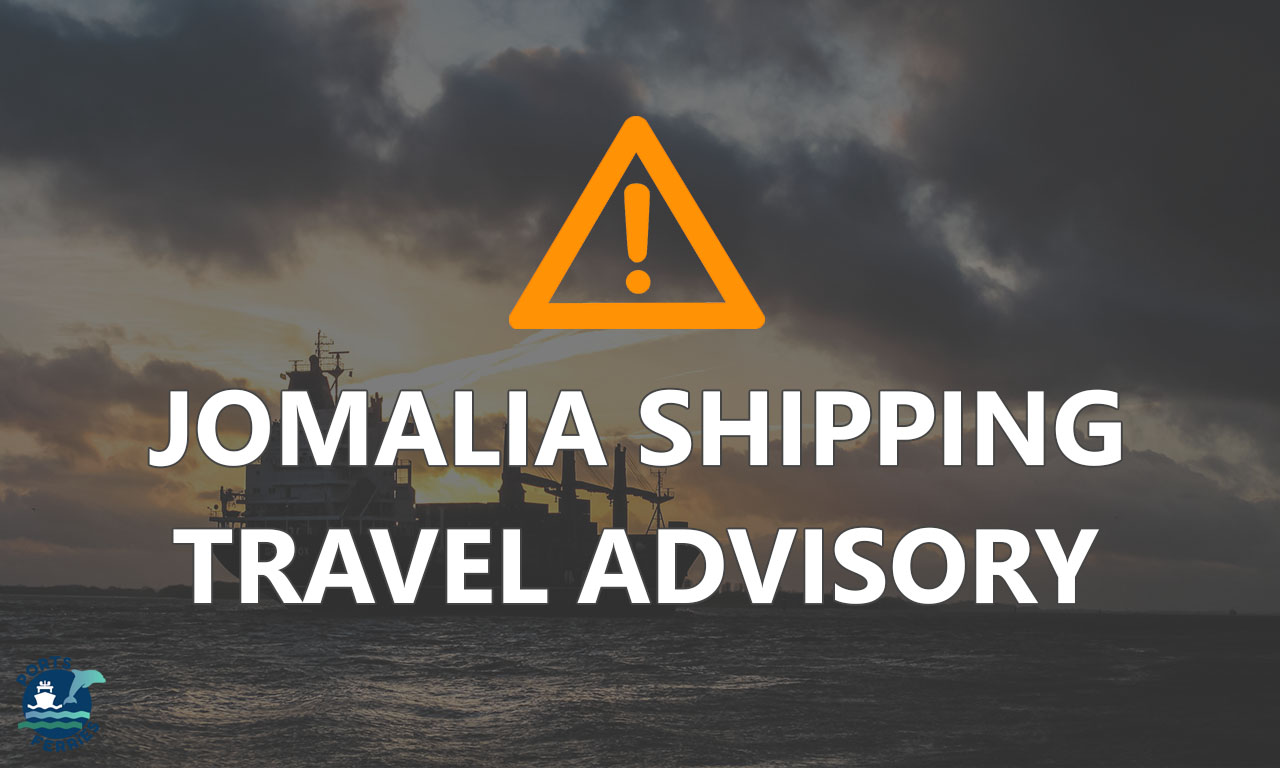 Jomalia Shipping Travel Advisory